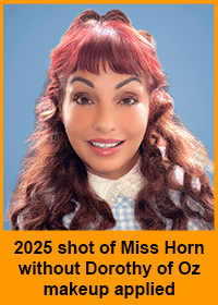 2025 shot of Miss Horn without Dorothy of Oz makeup applied